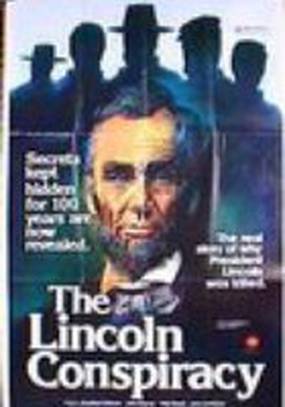 The Lincoln Conspiracy