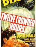 Постер из фильма "Twelve Crowded Hours" - 1