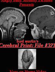 Cerebral Print: File #371