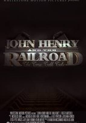 John Henry and the Railroad