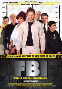 Постер FBI: Frikis buscan incordiar