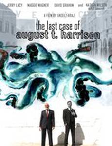 The Last Case of August T. Harrison