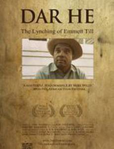 DAR HE: The Lynching of Emmett Till