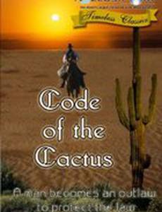 Code of the Cactus