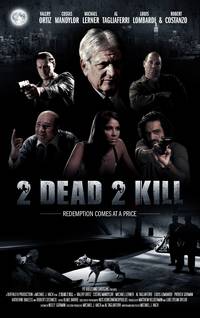 Постер 2 Dead 2 Kill