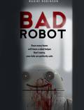 Постер из фильма "Плохой робот" - 1