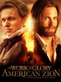 Постер The Work and the Glory II: American Zion