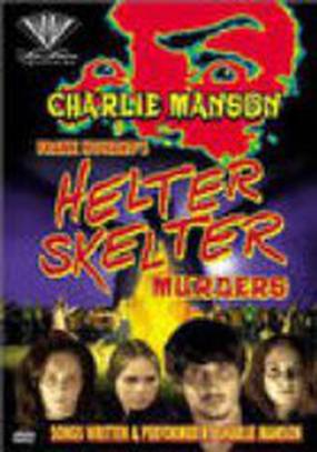 The Helter Skelter Murders