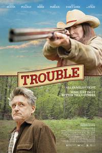 Постер Trouble