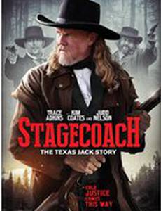 Stagecoach: The Texas Jack Story