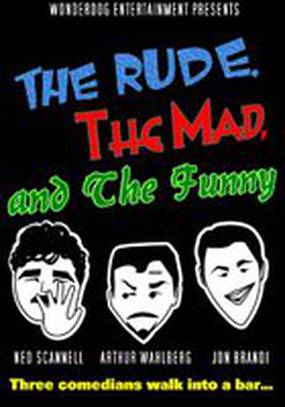 The Rude, the Mad, and the Funny