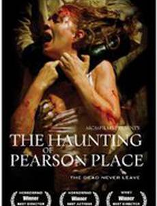The Haunting of Pearson Place