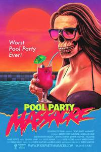 Постер Резня на вечеринке у бассейна