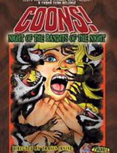 Coons! Night of the Bandits of the Night (видео)