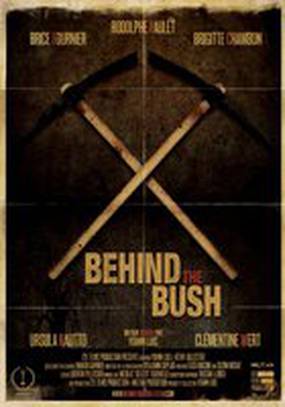 Behind the Bush