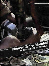 Постер Nouvel ordre mondial... quelque part en Afrique