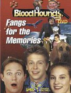 BloodHounds, Inc. #5: Fangs for the Memories (видео)