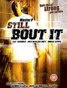 Still 'Bout It (видео)