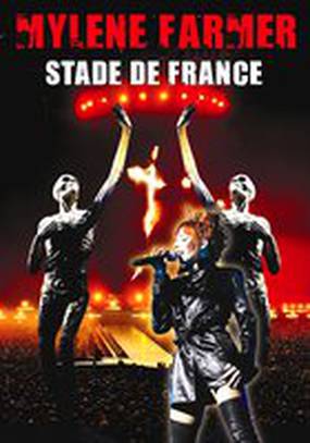 Mylène Farmer: Stade de France (видео)