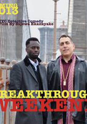 Breakthrough Weekend