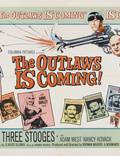 Постер из фильма "The Outlaws Is Coming" - 1