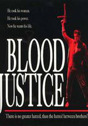 Blood Justice