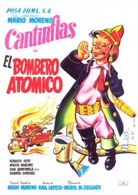 Постер El bombero atómico