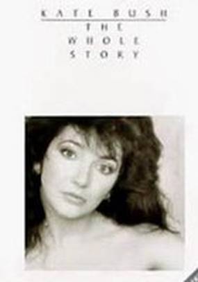 Kate Bush: The Whole Story (видео)