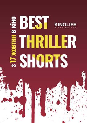 BEST THRILLER  SHORTS 2019