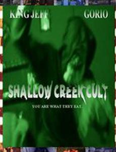 Shallow Creek Cult