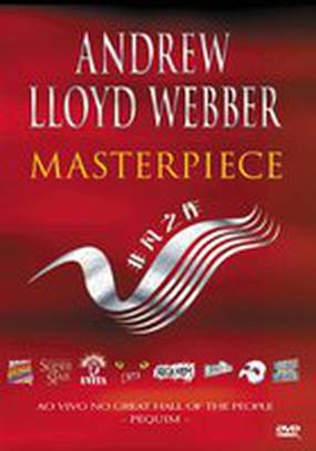 Andrew Lloyd Webber: Masterpiece