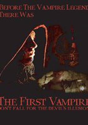 The First Vampire: Don't Fall for the Devil's Illusions