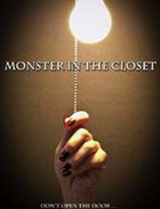 Monster in the Closet