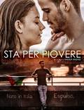 Постер из фильма "Sta per piovere" - 1