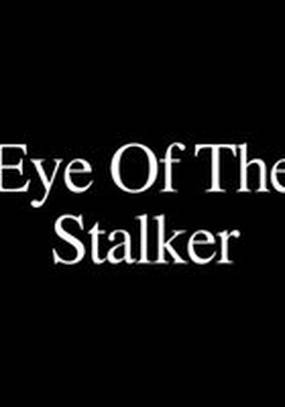 Eye of the Stalker