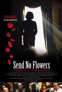 Постер Send No Flowers