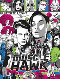 Muscle Hawk: Electric Light