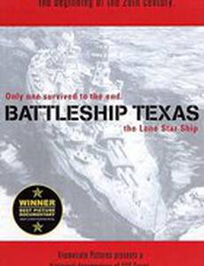 Battleship Texas: The Lone Star Ship