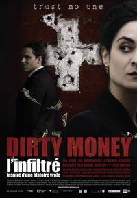 Постер Dirty money, l'infiltré