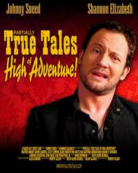 Постер Partially True Tales of High Adventure!