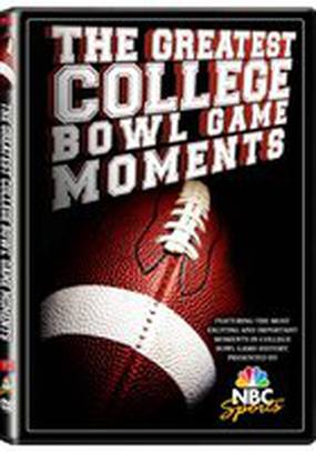 The Greatest College Bowl Game Moments