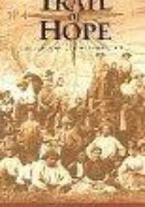 Trail of Hope: The Story of the Mormon Trail