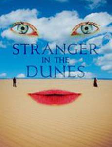 Stranger in the Dunes