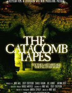 The Catacomb Tapes