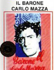 Il barone Carlo Mazza