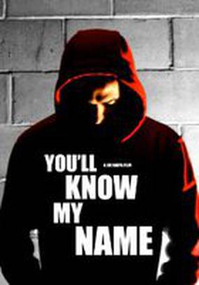 You'll Know My Name