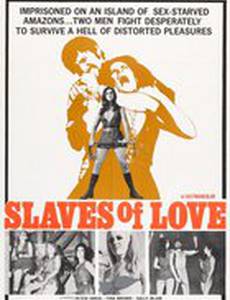 Slaves of Love