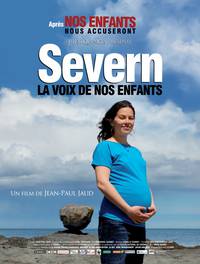 Постер Severn, la voix de nos enfants