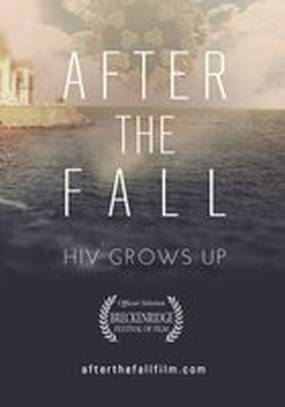 After the Fall: HIV Grows Up