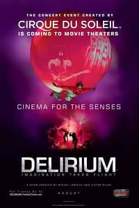 Постер Cirque du Soleil: Delirium